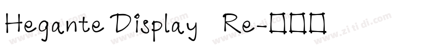 Hegante Display   Re字体转换